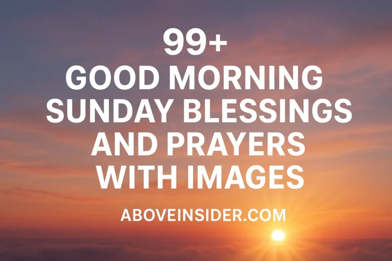 99+ Good Morning Sunday Blessings and Prayers with Images 1 99+ Good Morning Sunday Blessings and Prayers with Images