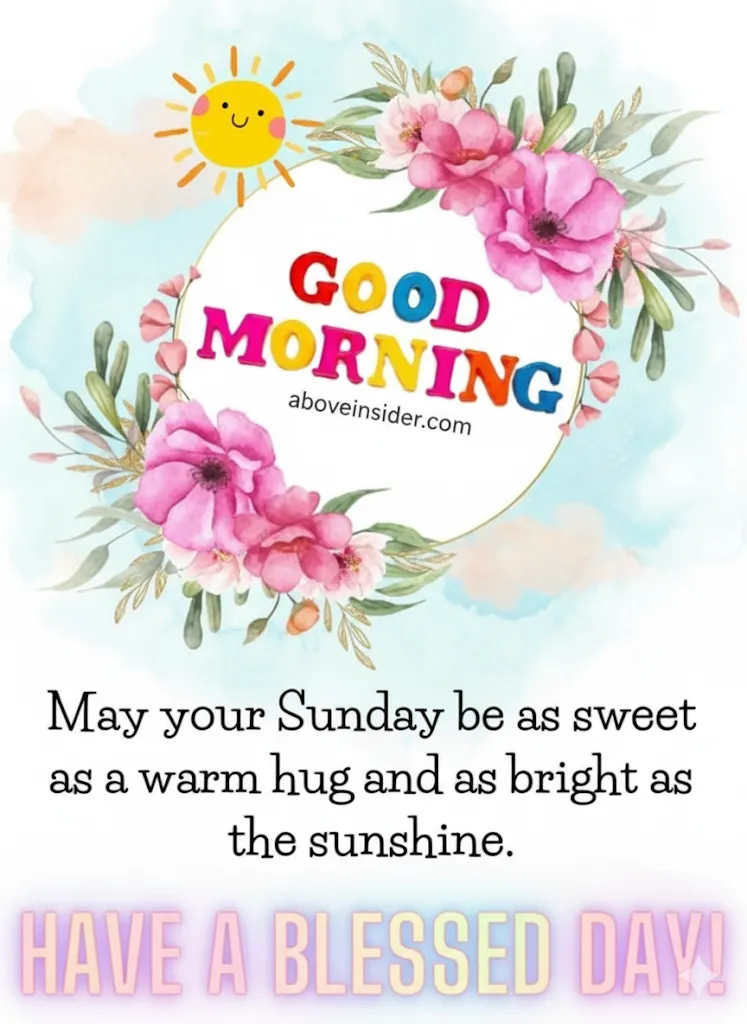 Beautiful Sunday morning Images and Blessings