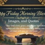Happy Friday Morning Blessings image