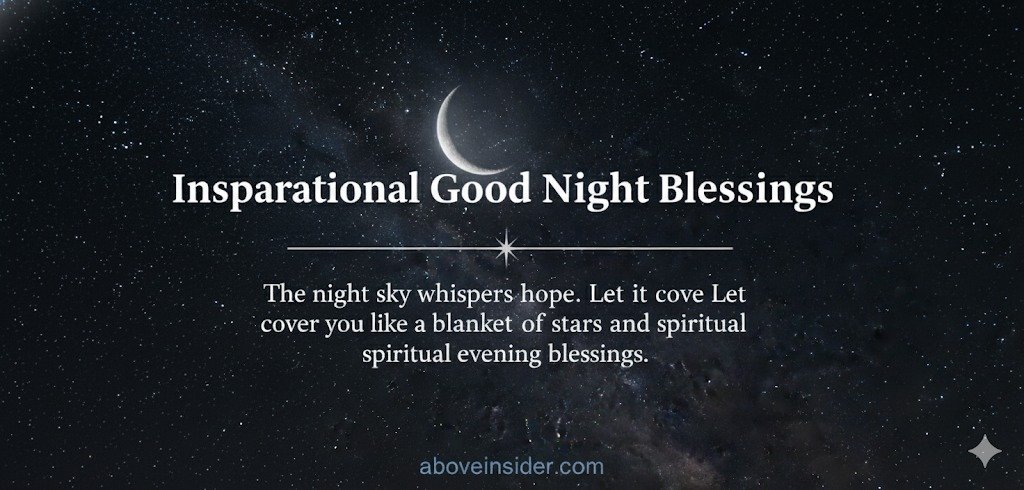 90+ Good Night Blessings, Prayers & Heartfelt Quotes for Peaceful Sleep 12 Inspirational Good Night Blessings image